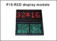 P10 LED führte programmierbare LED im Freien einzelne Farbe des Zeichens des Punktematrix-Modul-Anzeigenmodulmitteilungs-Werbungsbrett fournisseur
