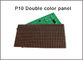 P10 RG führte Stift des Moduls p10 (1R1G) heraus verdoppeln Farbe Semioutdoor imprägniern 320*160mm in einer Liste verzeichnendes Zeichen des Mitteilungs-Text-LED fournisseur
