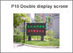 Anzeige des Moduls des Doppelt-P10 der Farbe1r1g LED programmierbare im Freien rotes grünes Gelb zeigt Zeichen des Blättern-Mitteilungs-Text-LED fournisseur