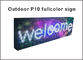 Die programmierbaren farbenreichen geführten Anzeigen des Zeichens P10 RGB im Freien im Freien, die für Mitteilungswerbung benutzt wurden, führten Schirmbrett fournisseur