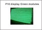 Kundengebundener Pixelpunkt der Lampe 32X16 des BADES F5 grüne Farbe p10 des Bildschirms 320X160mm im Freien für Festeinbau führte Zeichen fournisseur