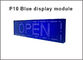320*160mm 32*16pixels Semioutdoor blaues LED P10 Modul, einzelne Farbe-LED-Anzeige Blätternmitteilung fournisseur