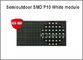 Semioutdoor P10 SMD führte hellen weißen Schaukasten des Moduls 320*160mm 32*16pixels 5V für Werbebotschaft fournisseur