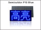 Modul LED P10, blaues Anzeigenlicht der einzelnen Farbe-LED-Anzeige Blätternmitteilung fournisseur